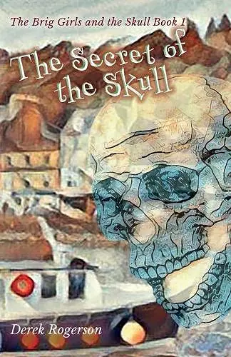 The Secret of the Skull cover