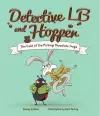 Detective LB and Hopper: The Case of the Missing Chocolate Frogs cover