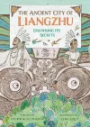 The Ancient City of Liangzhu cover