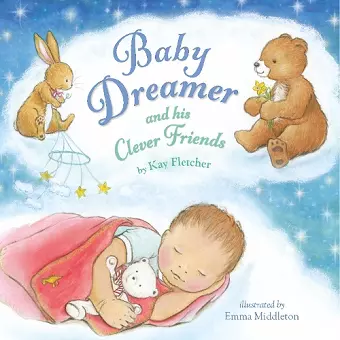 Baby Dreamer and his Clever Friends cover