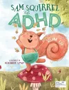 Sam Squirrel has ADHD cover