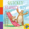 Quickly Slowly Day cover