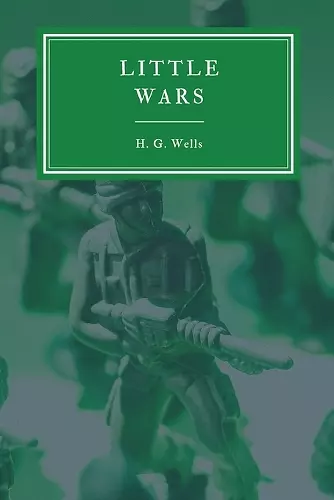 Little Wars and Floor Games cover