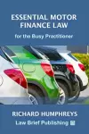 Essential Motor Finance Law for the Busy Practitioner cover