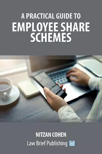 A Practical Guide to Employee Share Schemes cover