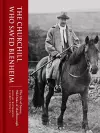 The Churchill Who Saved Blenheim cover