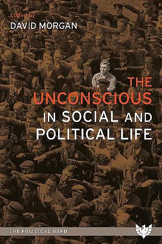The Unconscious in Social and Political Life cover