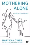 Mothering Alone cover