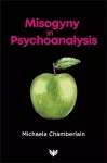 Misogyny in Psychoanalysis cover