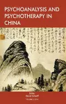 Psychoanalysis and Psychotherapy in China cover