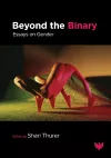 Beyond the Binary: Essays on Gender cover