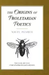 The Origins of Proletarian Poetics cover