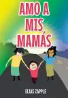 Amo a MIS Mamás cover