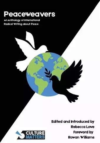 Peaceweavers - An Anthology of International Radical Writing About Peace cover