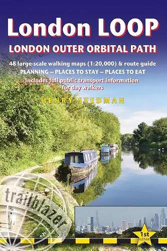 London LOOP - London Outer Orbital Path (Trailblazer British Walking Guides) cover