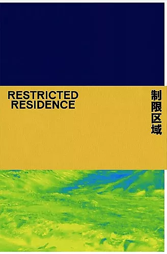 Restricted Residence cover