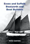 Essex and Suffolk Boatyards and Boat Builders cover