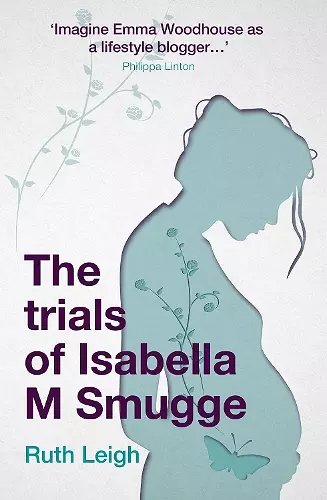 The Trials of Isabella M Smugge cover