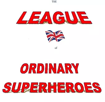 The League of Ordinary Superheroes cover