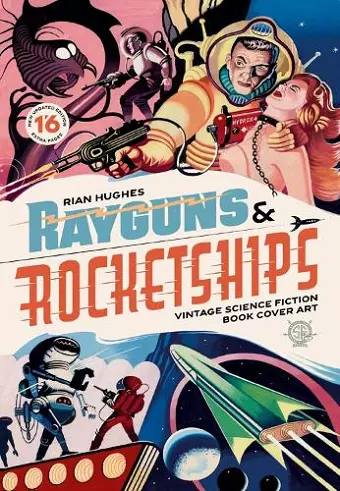 Rayguns and Rocketships: Revised Edition cover