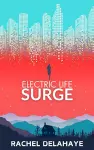 Electric Life: Surge cover