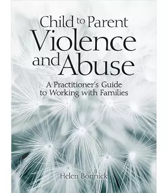 Child to Parent Violence and Abuse cover