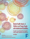 Mental Health Needs of Children and Young People with Intellectual Disabilities 2nd edition cover