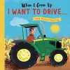 I Want to Drive . . . cover
