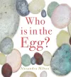 Who is in the Egg? cover