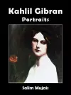 Kahlil Gibran - Portraits cover