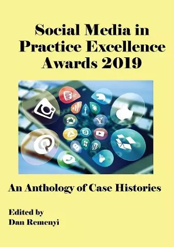 The Social Media in Practice Excellence Awards 2019 cover