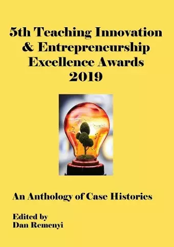 5th Teaching Innovation and Entrepreneurship Excellence Awards 2019 at ECIE19 cover