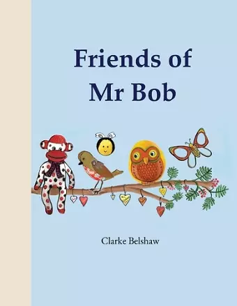 Friends of Mr Bob cover