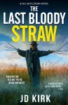 The Last Bloody Straw cover