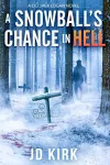 A Snowball's Chance in Hell cover