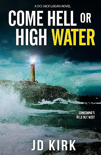 Come Hell or High Water cover