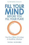 Fill Your Mind Before You Fill Your Plate cover