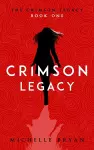 Crimson Legacy (Crimson Legacy 1) cover