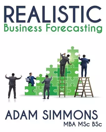 Realistic Business Forecasting cover