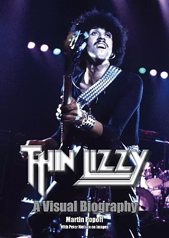 Thin Lizzy: A Visual Biography cover