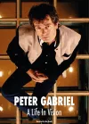 Peter Gabriel A Life In Vision cover