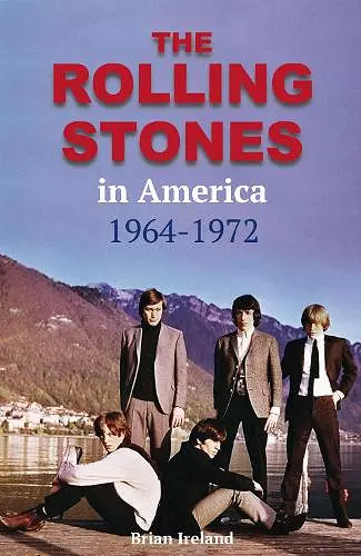 The Rolling Stones in America 1964-1972 cover