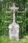 Two Years at the Road Side cover
