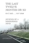 The last twelve months or so (Oct 2023 . . . Nov 2024) cover