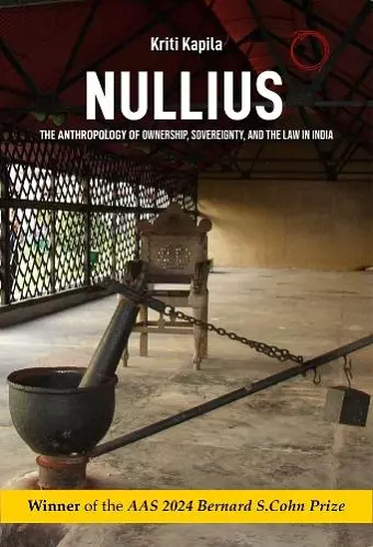 Nullius – The Anthropology of Ownership, Sovereignty, and the Law in India cover