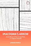 Imacoqwa`s Arrow - On the Biunity of the Sun and Moon in a Papuan Lifeworld cover