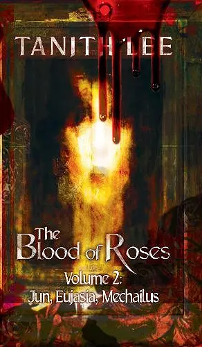 The Blood of Roses Volume 2 cover