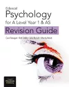 Edexcel Psychology for A Level Year 1 & AS: Revision Guide cover