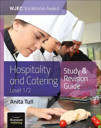 WJEC Vocational Award Hospitality and Catering Level 1/2: Study & Revision Guide cover