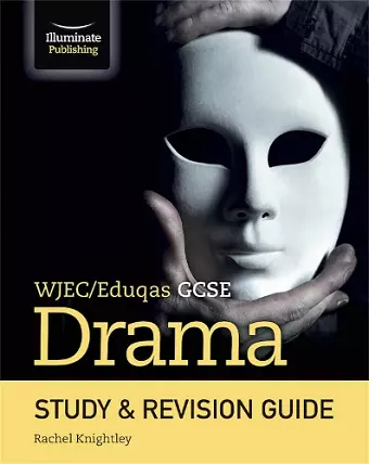 WJEC/Eduqas GCSE Drama Study & Revision Guide cover